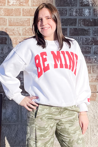Lulu Mac Red Be Mine Puff Lettered White Valentine Cozy Sweatshirt